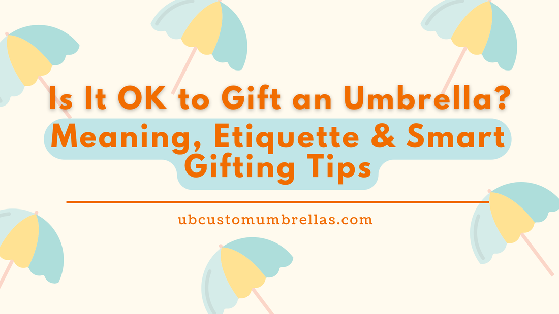 Is It OK to Gift an Umbrella? Meaning, Etiquette & Smart Gifting Tips